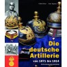 Die deutsche Artillerie von 1871 bis 1914