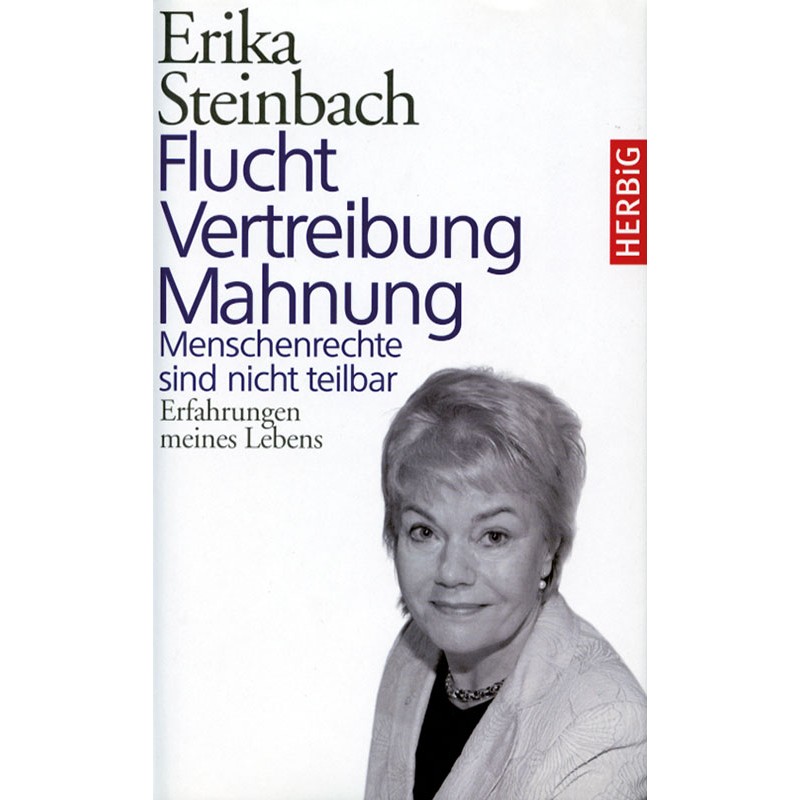Flucht - Vertreibung - Mahnung