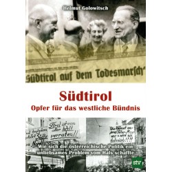 Südtirol - Opfer politischer Erpressung