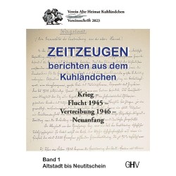Zeitzeugen berichten aus dem Kuhländchen, Bd. 1
