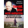 Churchill, Hitler und der unnötige Krieg