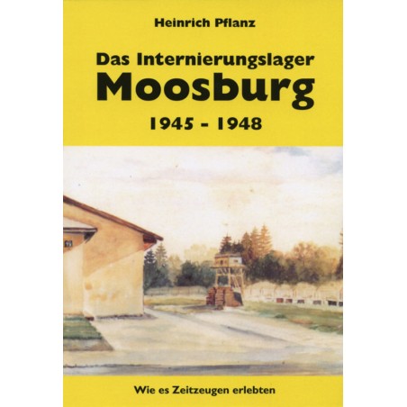 Internierungslager Moosburg 1945-1948