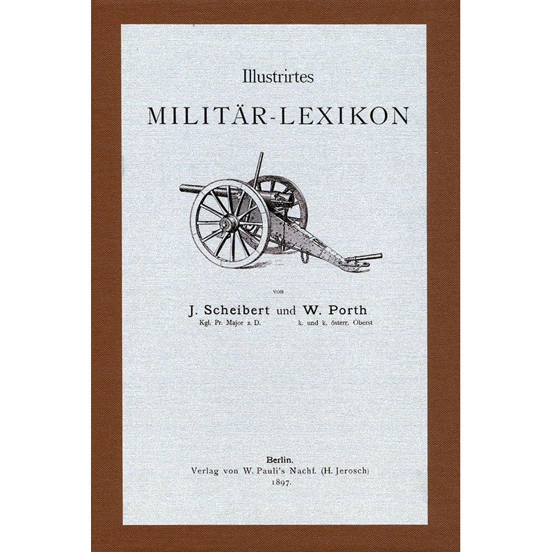 Illustrirtes Militär-Lexikon