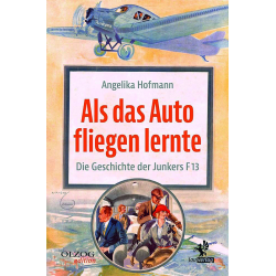 Als das Auto fliegen lernte
