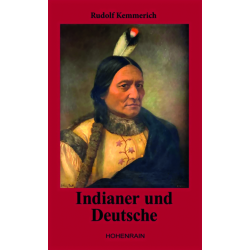 Indianer und Deutsche