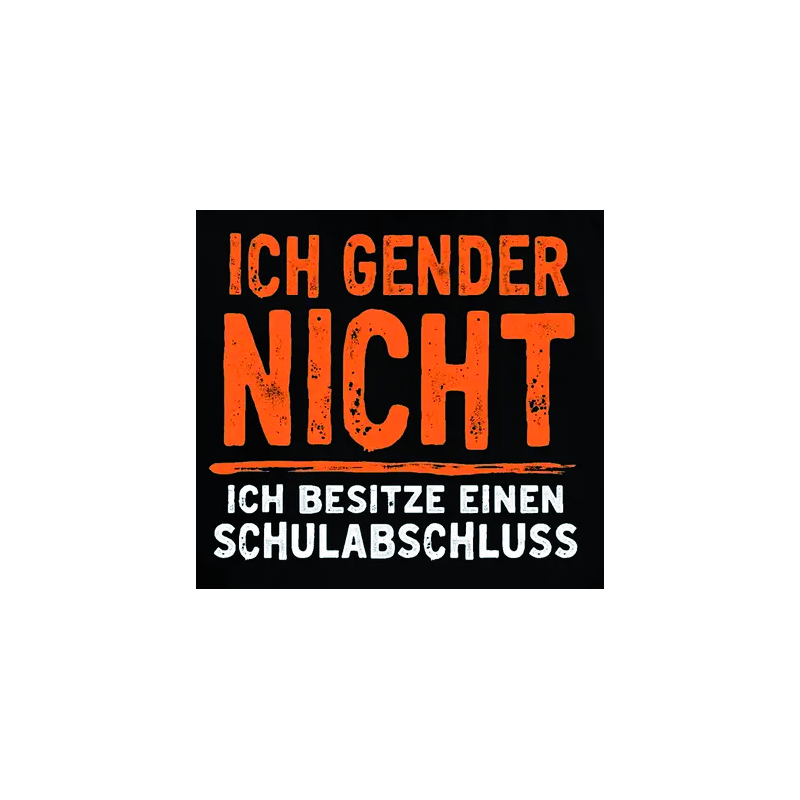 "Ich gender nicht"