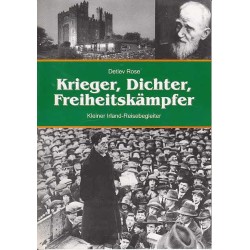 Krieger - Dichter - Freiheitskämpfer