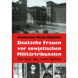 Deutsche Frauen vor sowjetischen Tribunalen