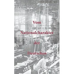 Vom Nationalcharakter der Deutschen (Eckartschrift 253)