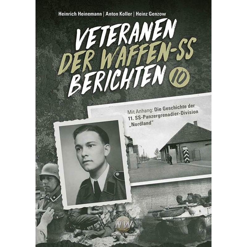 Veteranen der Waffen-SS berichten