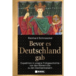 Bevor es Deutschland gab