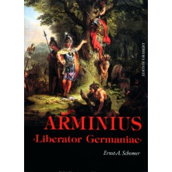 Arminius - "Liberator Germaniae"