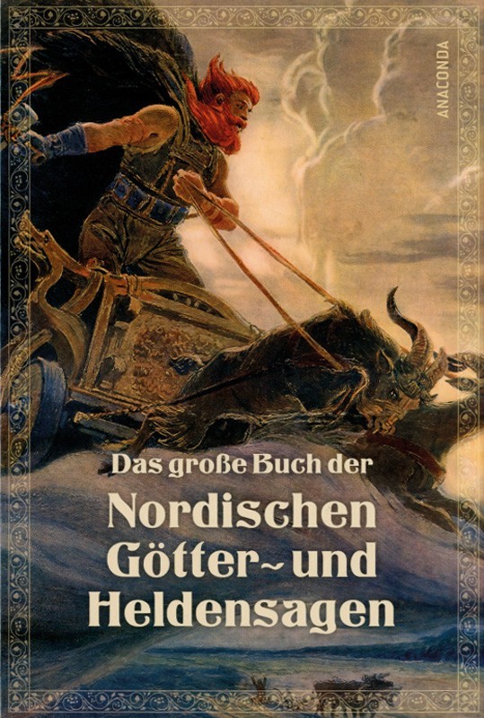 Das große Buch der nordischen Götter- und Heldensagen