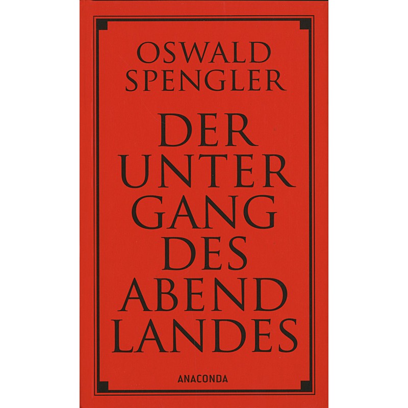 Der Untergang des Abendlandes