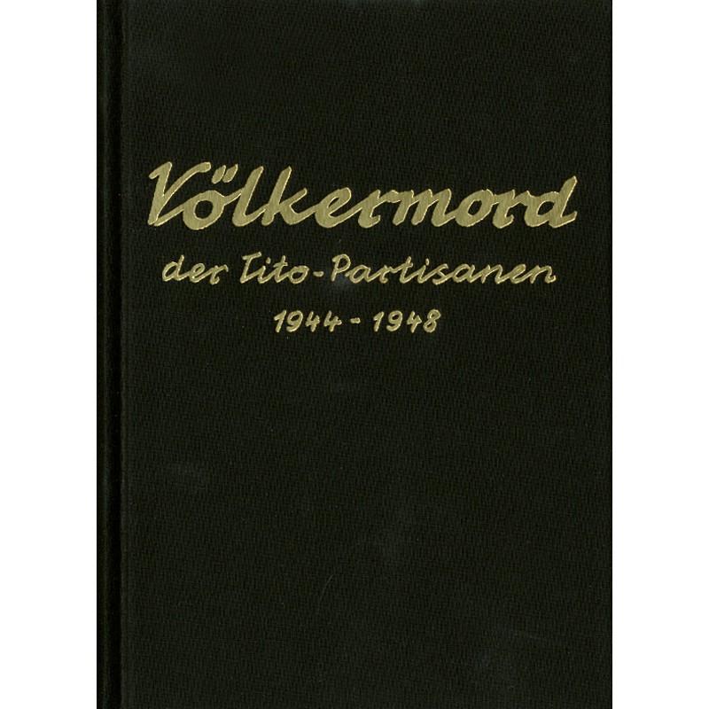 Völkermord der Tito-Partisanen 1944-1948