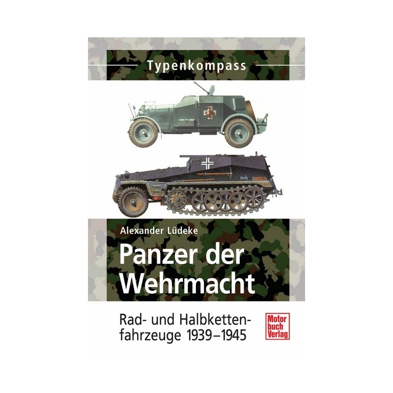 Typenkompaß: Panzer der Wehrmacht