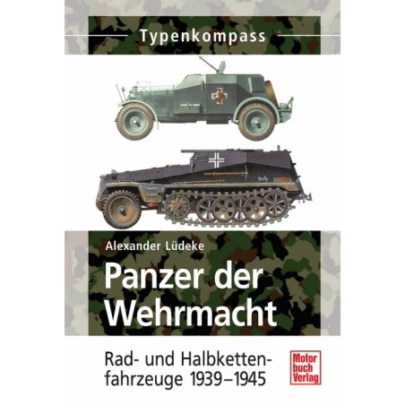 Typenkompaß: Panzer der Wehrmacht