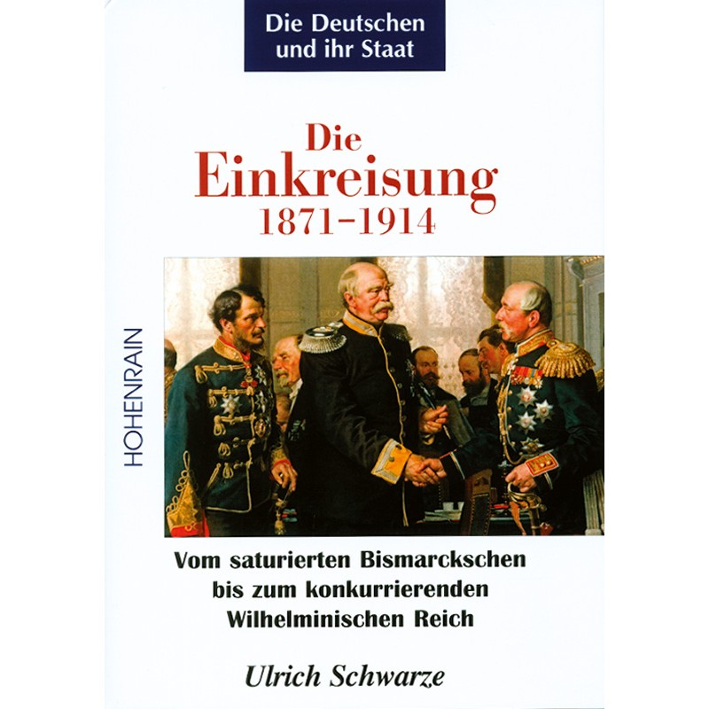 Die Einkreisung 1871-1914 (Bd. 2)
