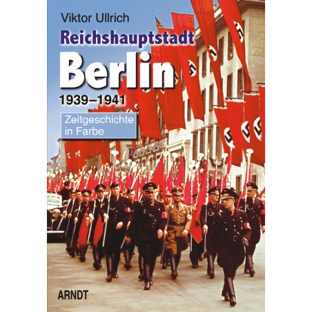 Reichshauptstadt Berlin 1939-1941