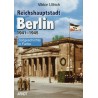 Reichshauptstadt Berlin 1941-1945