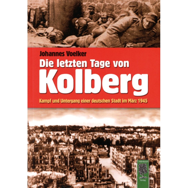 Die letzten Tage von Kolberg