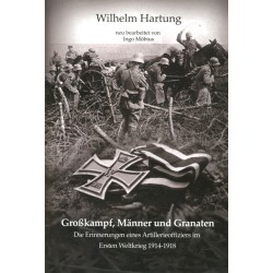 Großkampf, Männer und Granaten
