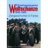 Führerhauptquartier Wolfschanze 1940-1945
