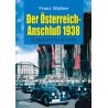 Der Österreich-Anschluß 1938