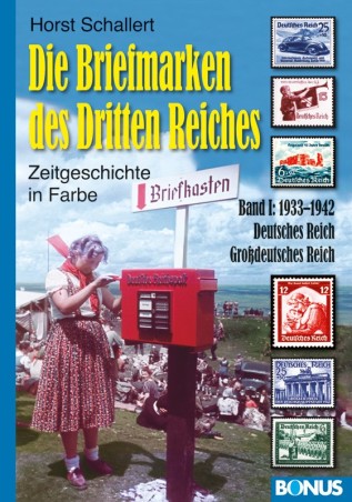 Die Briefmarken des Dritten Reiches, Band I