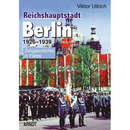 Reichshauptstadt Berlin 1926-1939