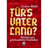 Jochen Müller – Für’s Vaterland?