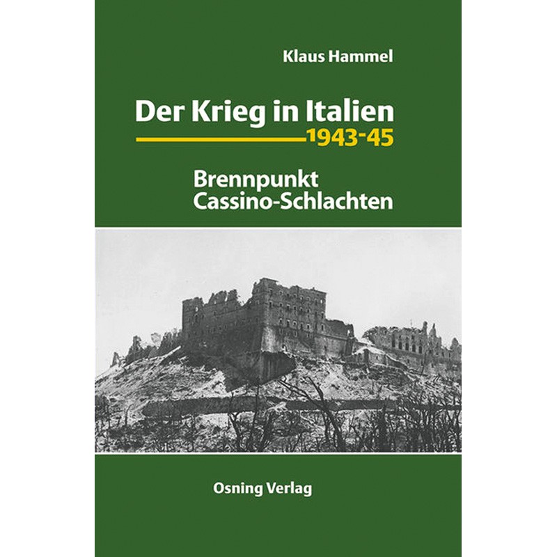Der Krieg in Italien 1943-1945