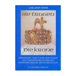 Sie trugen die Krone