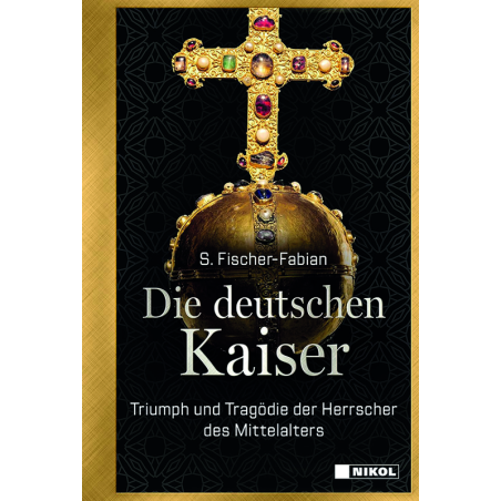Die deutschen Kaiser