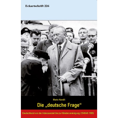 Eckartschrift 226: Die "deutsche" Frage
