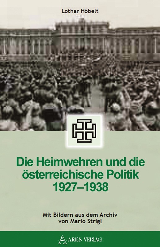 Die Heimwehren und die österreichische Politik