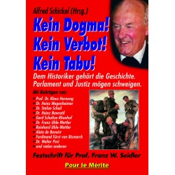 Kein Dogma! Kein Verbot! Kein Tabu!