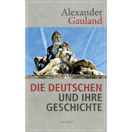 Die Deutschen und ihre Geschichte