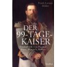 Der 99-Tage-Kaiser
