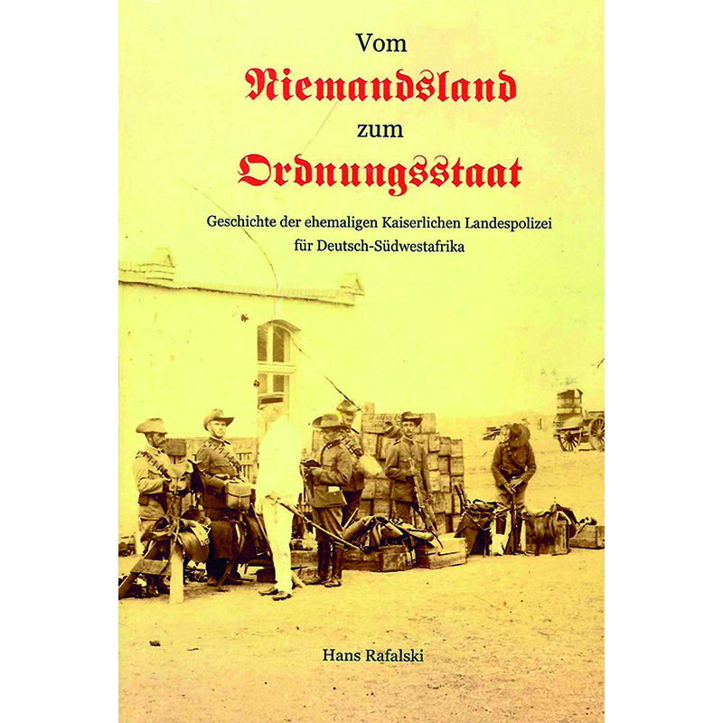 Vom Niemandsland zum Ordnungsstaat