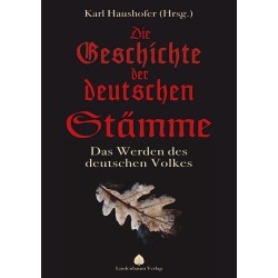 Die Geschichte der deutschen Stämme