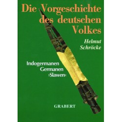 Die Vorgeschichte des deutschen Volkes