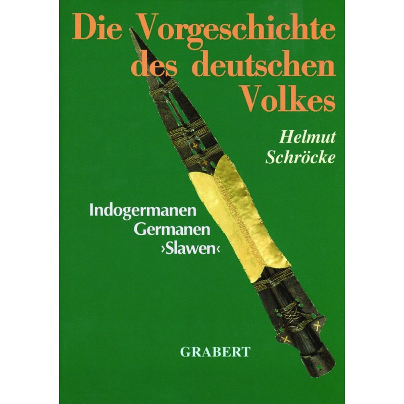 Die Vorgeschichte des deutschen Volkes