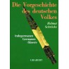 Die Vorgeschichte des deutschen Volkes