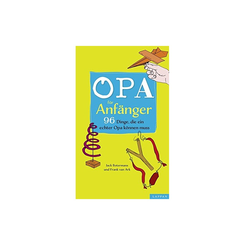 Opa für Anfänger