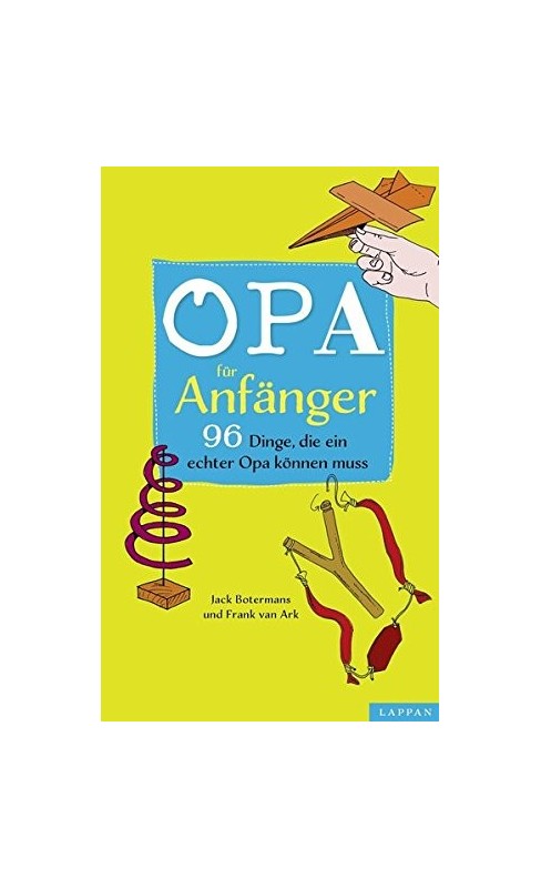 Opa für Anfänger