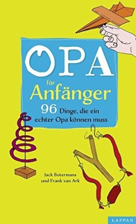 Opa für Anfänger