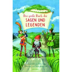 Das große Buch der Sagen und Legenden