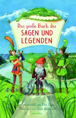 Das große Buch der Sagen und Legenden