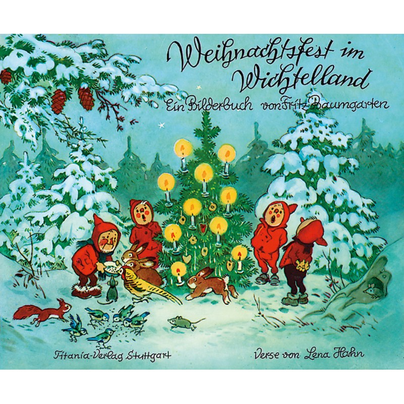 Weihnachtsfest im Wichtelland
